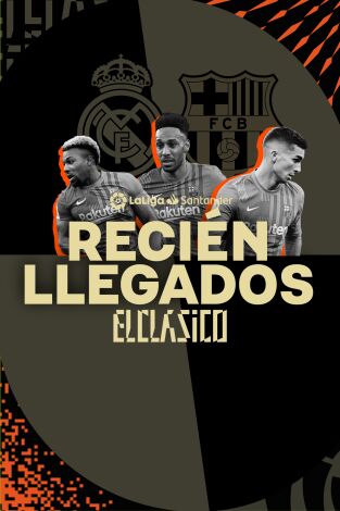 Especiales Movistar LaLiga. T(21/22). Especiales... (21/22): Recién llegados