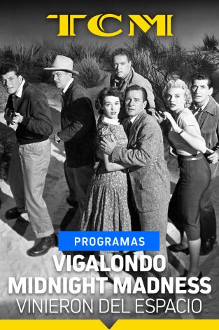 Vigalondo Midnight Madness. T(T1). Vigalondo... (T1): Vinieron del espacio