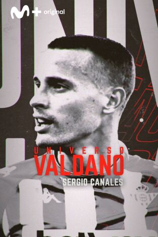 Universo Valdano. T(5). Universo Valdano (5): Sergio Canales