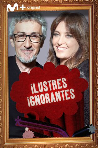 Ilustres Ignorantes. T(T15). Ilustres Ignorantes (T15): Los Niños