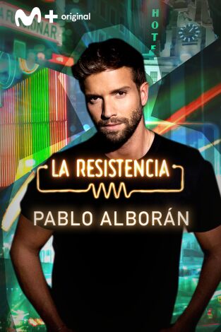 La Resistencia. T(T5). La Resistencia (T5): Pablo Alborán