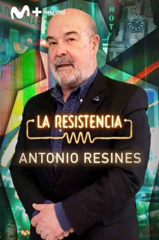 La Resistencia. T(T5). La Resistencia (T5): Antonio Resines