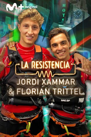 La Resistencia. T(T5). La Resistencia (T5): Jordi Xammar y Florian Trittel