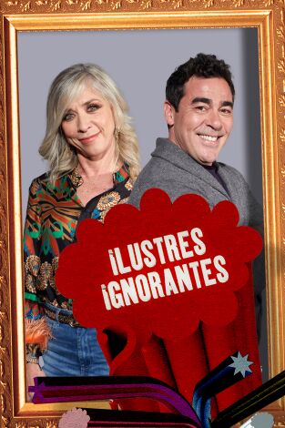Ilustres Ignorantes. T(T15). Ilustres Ignorantes (T15): El perdón