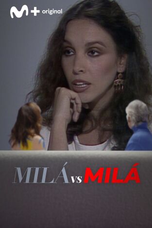 Milá vs Milá. T(T2). Milá vs Milá (T2): Ana Belén