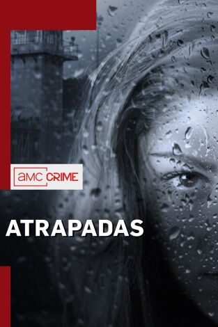 Atrapadas