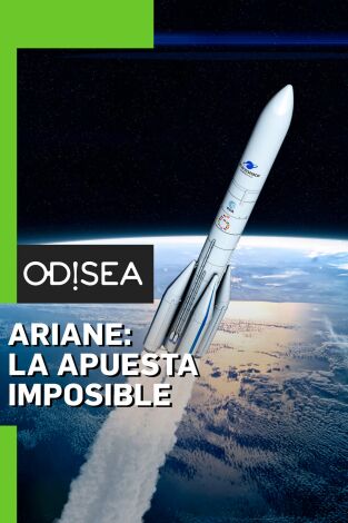 Ariane: la apuesta imposible