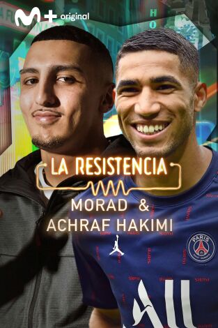 La Resistencia. T(T5). La Resistencia (T5): Hakimi y Morad