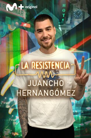 La Resistencia. T(T5). La Resistencia (T5): Juancho Hernangómez