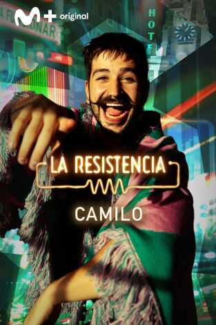 La Resistencia. T(T5). La Resistencia (T5): Camilo