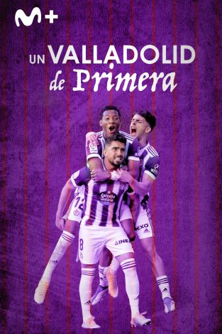 Un Valladolid de Primera