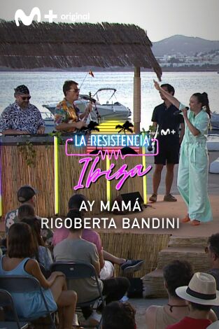 Lo + de las entrevistas de música. T(T5). Lo + de las... (T5): Ay Mama - Rigoberta Bandini - 6.7.22