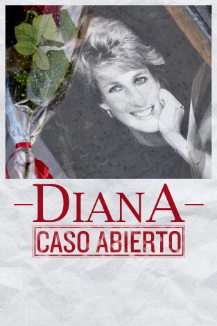 Diana: caso abierto