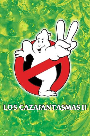 Cazafantasmas II