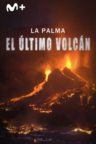 La Palma: el último volcán