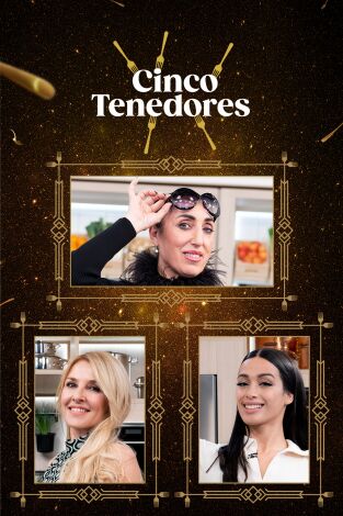 Cinco Tenedores. T(T1). Cinco Tenedores (T1): Ep.4