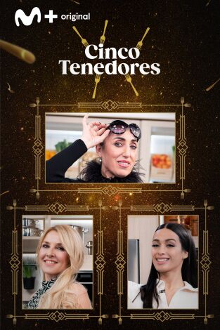 Cinco Tenedores. T(T1). Cinco Tenedores (T1): Ep.4