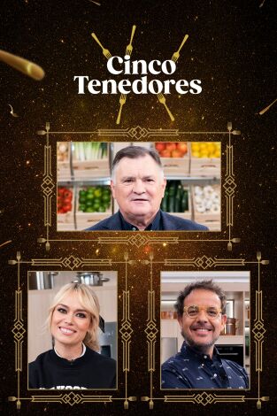 Cinco Tenedores. T(T1). Cinco Tenedores (T1): Ep.5