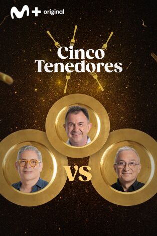 Cinco Tenedores. T(T2). Cinco Tenedores (T2): Ep.2