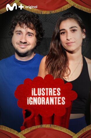 Ilustres Ignorantes. T(T16). Ilustres Ignorantes (T16): Cambio Climático