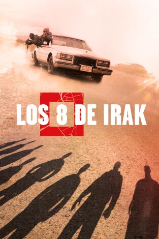 Los 8 de Irak