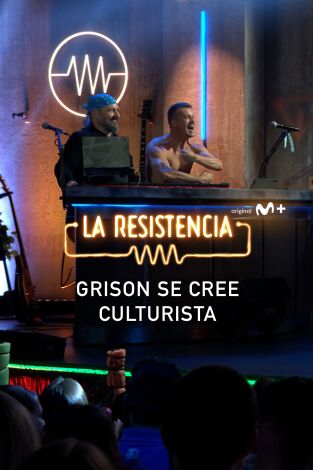 Lo + de Grison y Castella. T(T6). Lo + de Grison y... (T6): Grison se cree culturista - 20.9.22