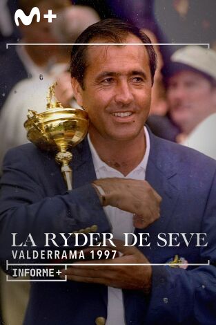 Informe Plus+ La Ryder de Seve. Valderrama 1997