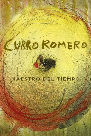 Curro Romero. Maestro del tiempo