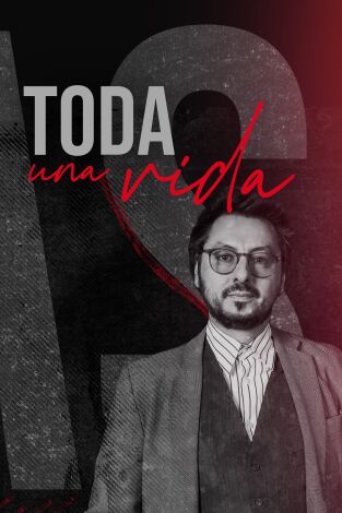 Toda una vida. T(T1). Toda una vida (T1): Carmen Linares