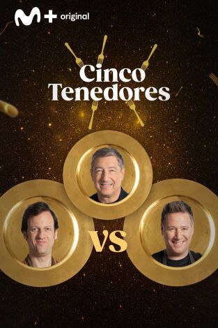 Cinco Tenedores. T(T2). Cinco Tenedores (T2): Ep.3