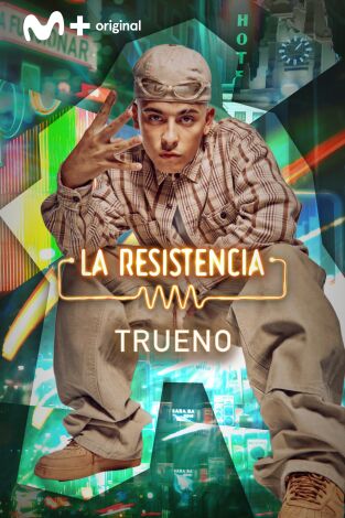 La Resistencia. T(T6). La Resistencia (T6): Trueno