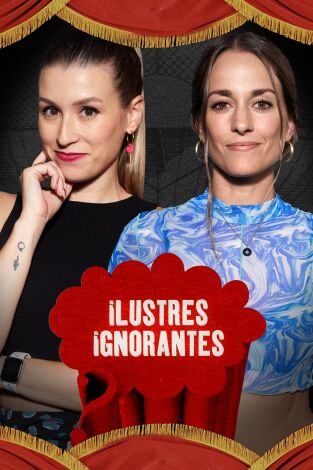 Ilustres Ignorantes. T(T16). Ilustres Ignorantes (T16): Móviles