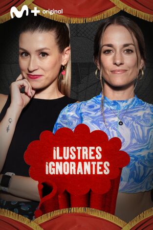 Ilustres Ignorantes. T(T16). Ilustres Ignorantes (T16): Móviles