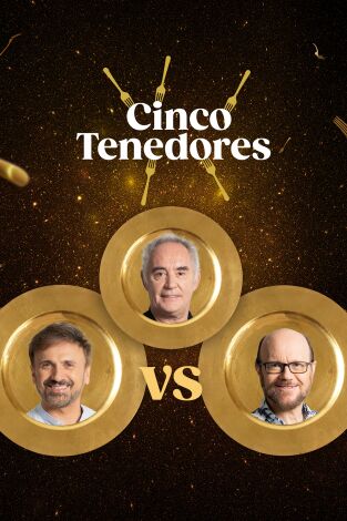 Cinco Tenedores. T(T2). Cinco Tenedores (T2): Ep.5