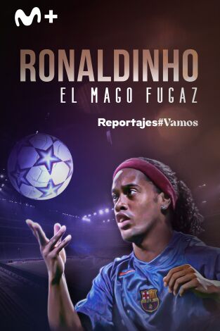 Ronaldinho, el mago fugaz