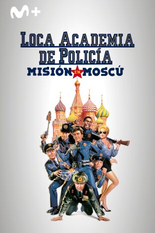 Loca academia de policía 7: Misión en Moscú
