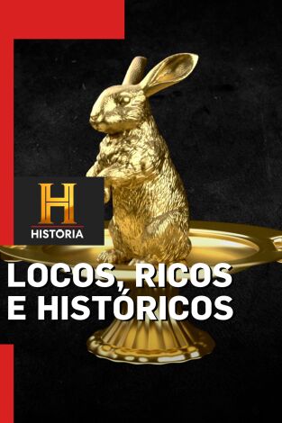 Locos, ricos e históricos. Locos, ricos e históricos: Vehículos increíbles