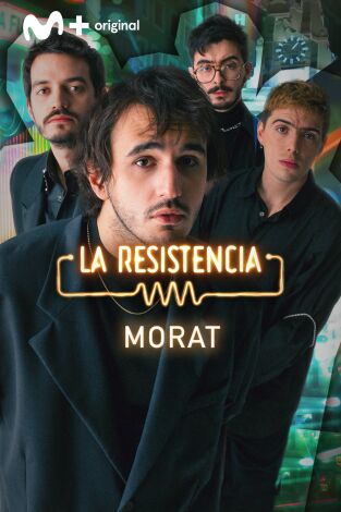 La Resistencia. T(T6). La Resistencia (T6): Morat