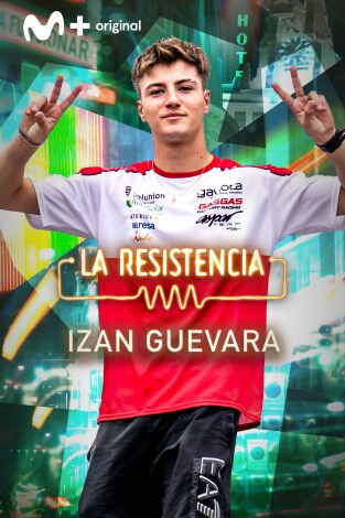 La Resistencia. T(T6). La Resistencia (T6): Izan Guevara