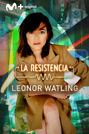 La Resistencia. T(T6). La Resistencia (T6): Leonor Watling