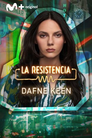 La Resistencia. T(T6). La Resistencia (T6): Dafne Keen