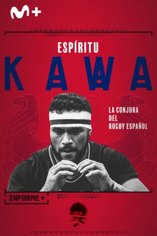 Informe Plus+. Espíritu Kawa. La conjura del rugby español