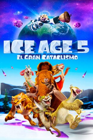 (LSE) - Ice Age: El gran cataclismo