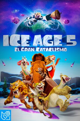 (LSE) - Ice Age: El gran cataclismo