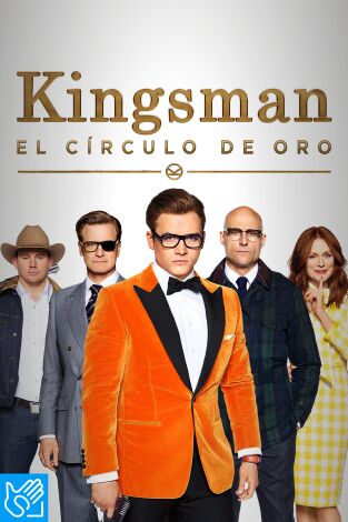 (LSE) - Kingsman: el círculo de oro