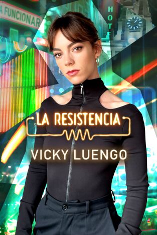La Resistencia. T(T6). La Resistencia (T6): Victoria Luengo