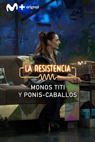 Lo + de las entrevistas de cine y televisión. T(T6). Lo + de las... (T6): Monos Titís y Ponis-Caballo - 19.01.2023