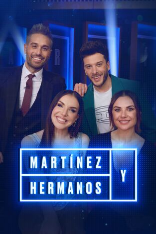 Martínez y Hermanos. T(T3). Martínez y Hermanos (T3): Miren Ibarguren, Inés Hernand y Blas Cantó