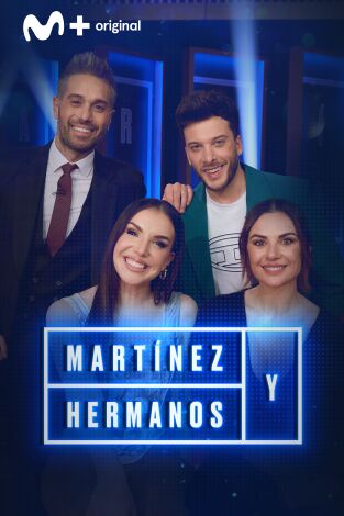 Martínez y Hermanos. T(T3). Martínez y Hermanos (T3): Miren Ibarguren, Inés Hernand y Blas Cantó