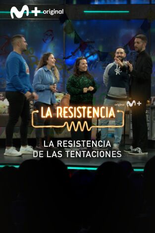 Lo + del público. T(T6). Lo + del público (T6): La Resistencia de las Tentaciones - 24.01.2023